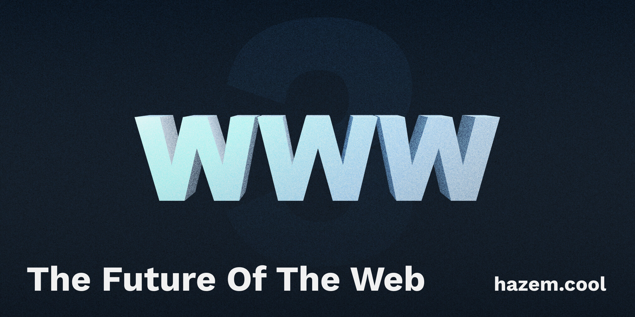 The Future Of The Web